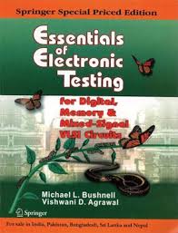 Essentials of electronic testing for digital, memory, and mixed-signal VLSI circuits