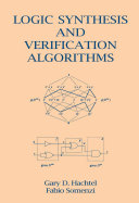 Logic Synthesis and Verification Algorithms